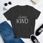 Choose Kind Womens Fit Tshirt